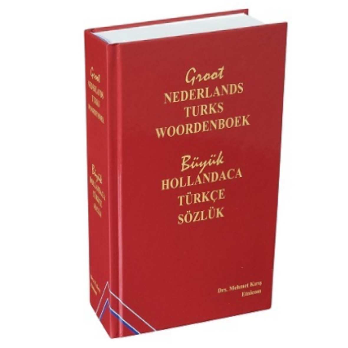Büyük Hollandaca - Türkçe Sözlük